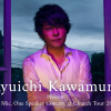 [WEBRip] 河村隆一 - Ryuichi Kawamura Presents No Mic, One Speaker Concert at Chu ...